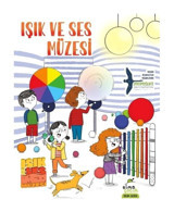 Işık ve Ses Müzesi - Bilim Serisi- Elma Yayınevi