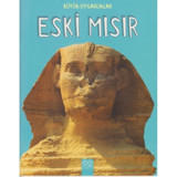 Büyük Uygarlıklar-Eski Mısır- 1001 Çiçek