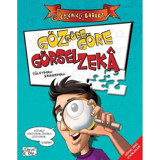 Göz Göre Göre Görsel Zeka-Eğlenceli Başarı - Süleyman Kahraman - Eğlenceli Bilgi