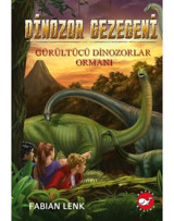 Dinozor Gezegeni 2 - Gürültücü Dinozorlar Ormanı - Fabian Lenk - Beyaz Balina Yayınları