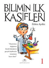 Bilimin İlk Kaşifleri - 1 - Zehra Aydüz - Uğurböceği