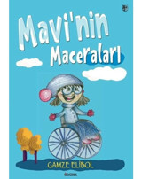 Mavi'nin Maceraları - Gamze Elibol - Özyürek Yayınevi