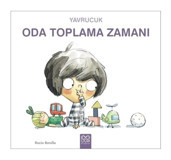 Yavrucuk Oda Toplama Zamanı - Rocio Bonilla - 1001 Çiçek