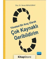 Yönetsel Bir Araç Olarak Çok Kaynaklı Geribildirim - Serap Benligiray - Nobel Akademik Yayıncılık