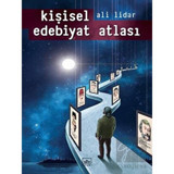Kişisel Edebiyat Atlası - Ali Lidar - İthaki Yayınları