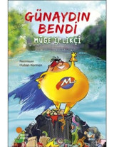 Günaydın Bendi - Müge İplikçi - Günışığı Kitaplığı