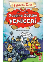 Eğlenceli Tarih - Ocağına Düştüm Yeniçeri - Metin Özdamarlar - Timaş Yayınları
