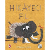 Hikayeci Fil - Manica Musil - Timaş Çocuk