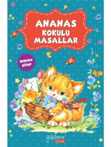 Ananas Kokulu Masallar- Yakamoz Yayınları