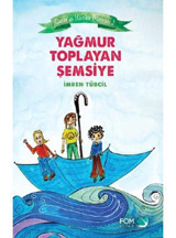 Yağmur Toplayan Şemsiye - İmren Tübcil - Fom Kitap