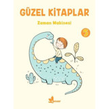 Güzel Kitaplar 5 - Zaman Makinesi- Çınar Yayınları