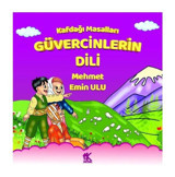 Güvercinlerin Dili - Kafdağı Masalları - Mehmet Emin Ulu - Korkut Yayınları