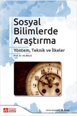 Pegem Akademi Yayıncılık Sosyal Bilimlerde Araştırma Yöntem, Teknik Ve Ilkeler