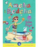 Amelia Bedelia - Yelken Açıyor - Herman Parish - Büyülü Fener