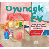 Oyuncak Ev - Duygularımı Fark Ediyorum - Rabia Gülcan Kardaş - Nesil Çocuk Yayınları