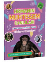 Ormanın Muhteşem Canlıları - Çıkartmalı Aktivite Kitabı - Buket Kurt - Beta Kids