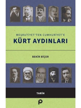 Meşrutiyet'ten Cumhuriyet'e Kürt Aydınları - Bekir Biçer - Pınar Yayıncılık