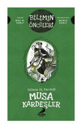 Erdem Çocuk Musa Kardeşler - Bilimin Üç Kardeşi, Naz N. Varlı, , Musa Kardeşler - Bilimin Üç Kardeşi