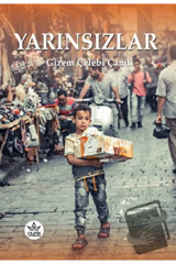 Elpis Yayınları Yarınsızlar Gizem Çelebi Çamlı Kitabı 65 Sayfa Elpis Yayınları