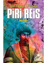 Haritaların Efendisi: Piri Reis - Deniz Yılmaz - Halk Kitabevi