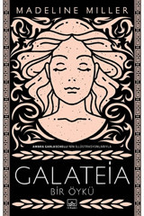 İthaki Yayınları Galateia: Bir Öykü İthaki Yayınları (Korunaklı Poşetle)