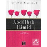 İki Cihan Arasında 4 Abdülhak Hamid - İsa Kocakaplan - Kapı Yayınları