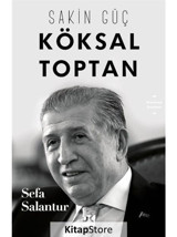 Sakin Güç - Sefa Salantur - Doğan Kitap