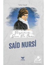 Sürgünde Geçen Bir Ömür: Said Nursi - Taha Yusuf - Yüksel Yayıncılık
