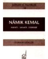 Namık Kemal Hayatı - Sanatı - Eserleri - Dursun Gürlek - Boğaziçi Yayınları