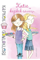 Pegasus Yayınları Kapkek Günlükleri 9 - Katie Ve Kapkek Savaşı & Coco Simon