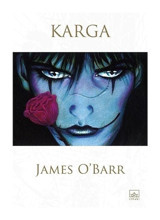Karga - James O'Barr - İthaki Yayınları