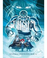 Tılsım 6 - Gizemli Şehirden Kaçış- Desen Yayınları