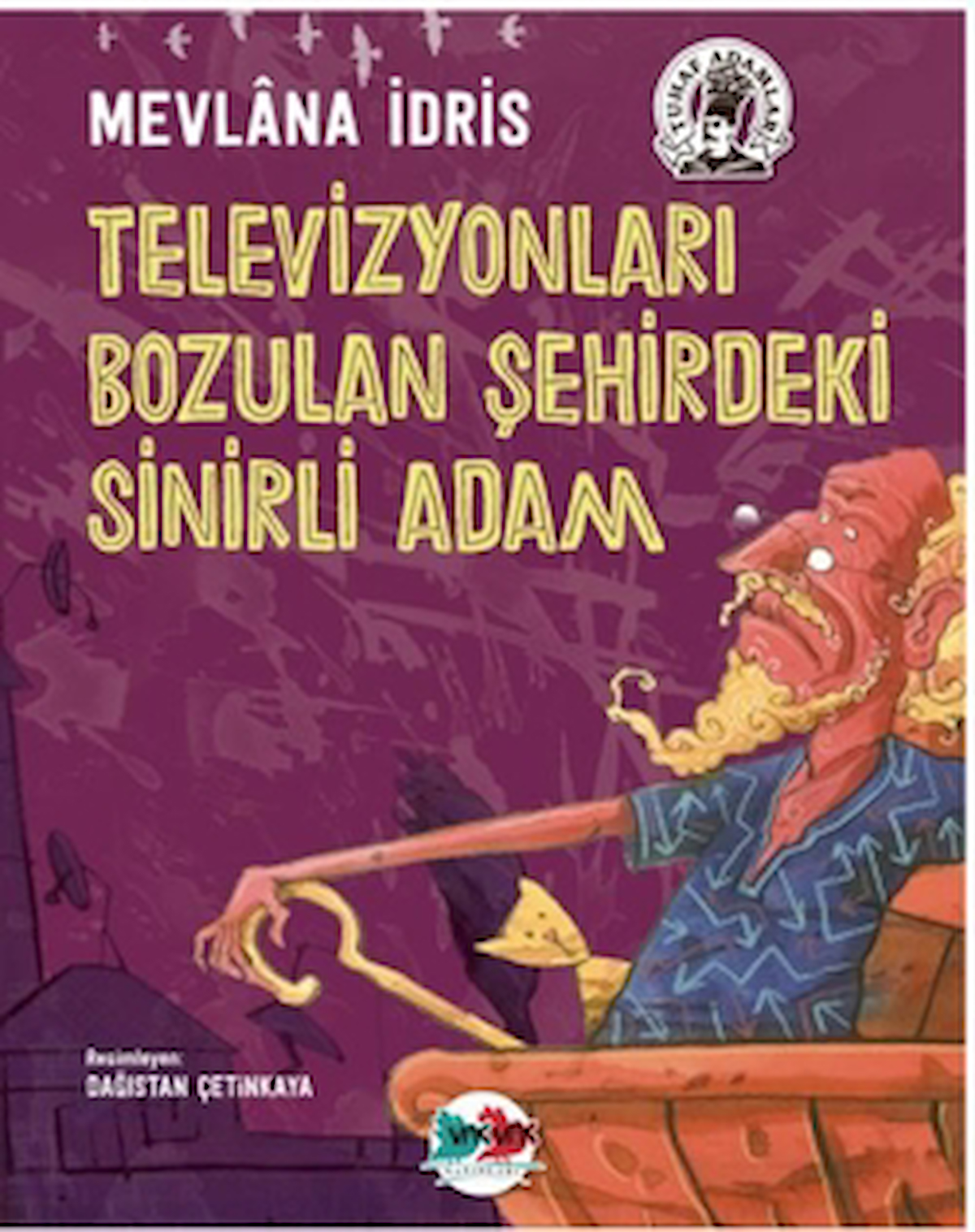 Televizyonları Bozulan Şehirdeki Sinirli Adam / Mevlana İdris / Karma Kitaplar / 9786256509535