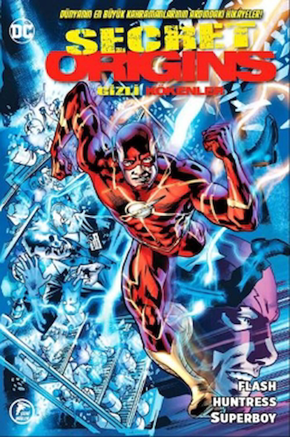Gizli Kökenler (#7) - Flash - Huntress - Superboy / Kolektif / Çizgi Düşler Yayınevi / 9786257963503