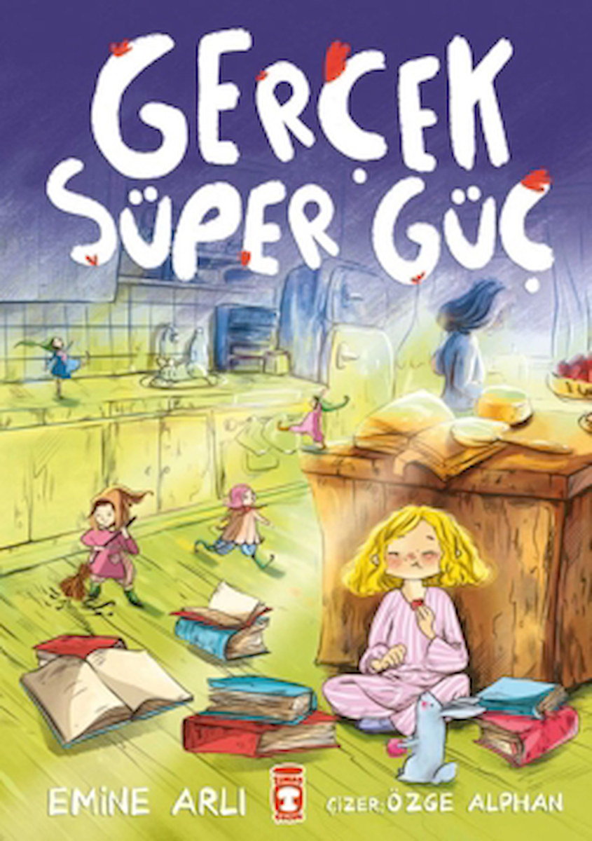 Gerçek Süper Güç / Emine Arlı / Timaş Çocuk / 9786256581890