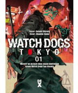Watch Dogs 1 Dex Yayınevi Seiichi Shirato