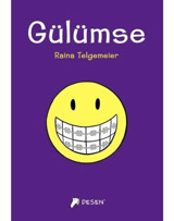 Gülümse - Raina Telgemeler - Desen Yayınları