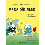 Kara Şirinler - Uçan Şirin ve Şirin Hırsızı - Birinci Kitap - Peyo'dan Üç Şirin Hikayesi- Alfa Yayıncılık