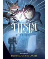 Tılsım 2 - Taşmuhafızı'nın Laneti - Kazu Kibuishi - Desen Yayınları