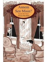 Annem Sen Misin? - Alison Bechdel - Bilgesu Yayıncılık
