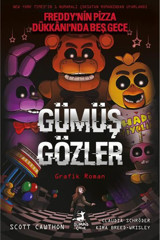Olimpos Yayınları Gümüş Gözler - Freddy'nin Pizza Dükkanı'nda Beş Gece 1. Kitap (RENKLİ ÇİZGİ ROMAN)