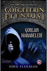 Beyaz Balina Yayınları Gölgelerin Efendisi-1 Gorlan Harabeleri