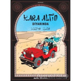Kara Altın Diyarında-Herge Tenten'in Maceraları - Herge - Alfa Yayıncılık