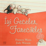 İyi Geceler Farecikler - Frances Watson - 1001 Çiçek
