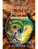 Canavar Peşinde 54-Korkunç Yılan Torpiks - Adam Blade - Beyaz Balina Yayınları