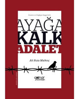 Ayağa Kalk Adalet - Ali Rıza Malkoç - Gülnar Yayınları