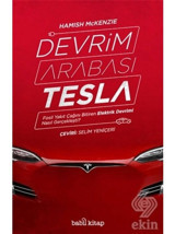Devrim Arabası Tesla - Hamish Mckenzie - Babil Kitap