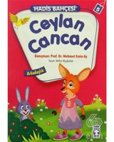 Hadis Bahçesi 5 - Ceylan Cancan Arkadaşlık - Nefise Atçakarlar - Timaş Çocuk