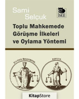 Toplu Mahkemede Görüşme İlkeleri ve Oylama Yöntemi - Sami Selçuk - İmge Kitabevi