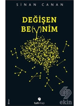 Değişen Beynim - Sinan Canan - Tuti Kitap